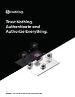 Zero Trust Whitepaper: Trust Nothing. Authenticate and Authorize Everything.