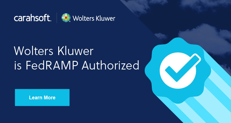 Learn more about the FedRAMP authorized solutions from Wolters Kluwer.