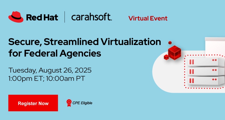 Secure, Streamlined Virtualization for Federal Agencies Event Banner