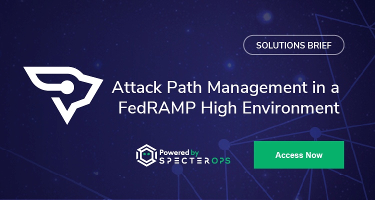 Attack Path Management in a FedRAMP High Environment