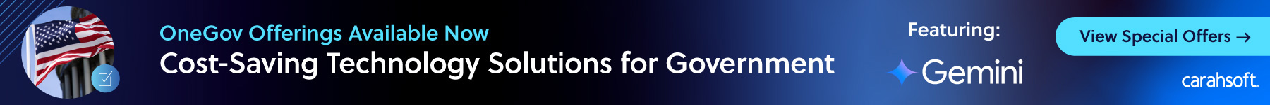 OneGov Offerings Available Now: Cost-Saving Technology Solutions for Government – Featuring Gemini - View Special Offers