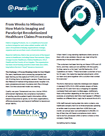 From Weeks to Minutes: How Matrix Imaging and ParaScript Revolutionized Healthcare Claims Processing