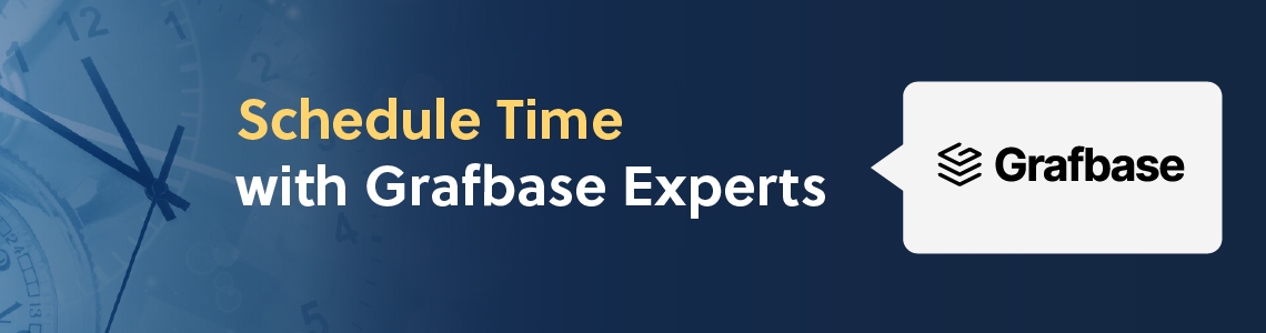 Schedule time with Grafbase experts banner