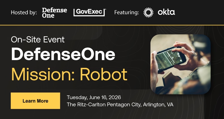 DefenseOne Mission: Robot | Event Banner