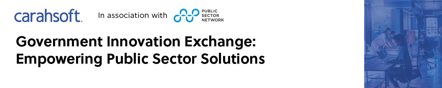 Carahsoft Innovation Exchange: Empowering Pubic Sector Solutions Banner