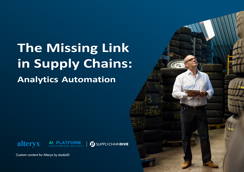 The Missing Link in Supply Chains: Analytics Automation