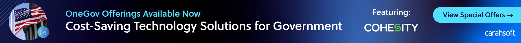 OneGov Offerings Available Now: Cost-Saving Technology Solutions for Government – Featuring Cohesity - View Special Offers