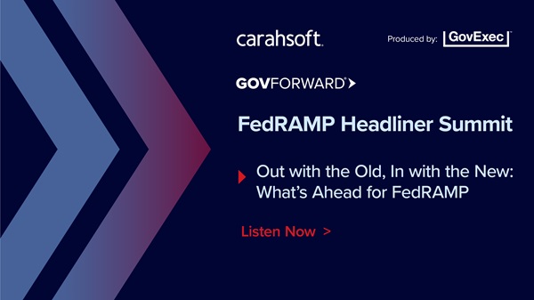 Out with the Old, In with the New: What's Ahead for FedRAMP