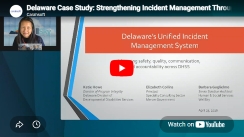 Delaware Case Study: Strengthening Incident Management Through Smarter Data Sharing