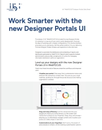Work Smarter with the new Designer Portals UI