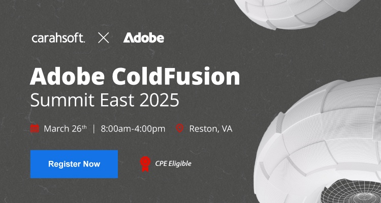 Adobe ColdFusion Summit East 2025