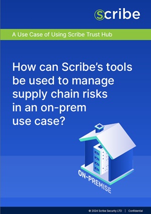 How can Scribe's tools be used to manage supply chain risks in an on-prem use case