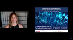 Part One: Facing the Two-Edged Sword of AI Securing Government Infrastructure in the Face of AI