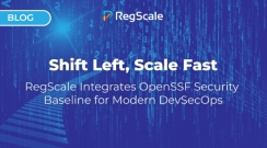 Shift Left, Scale Fast: RegScale Integrates OpenSSF Security Baseline for Modern DevSecOps