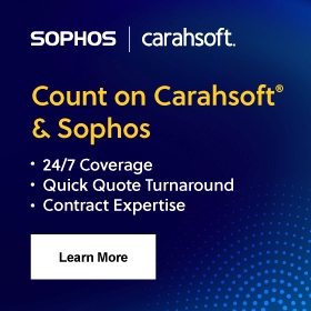 Count on Carahsoft & Sophos
