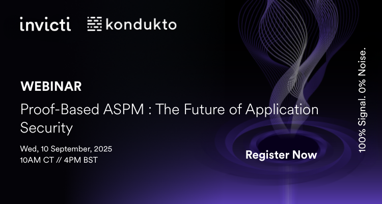 Proof-Based ASPM: The Future of Application Security-Event Banner 