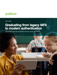Graduating from Legacy MFA to Modern Authentication