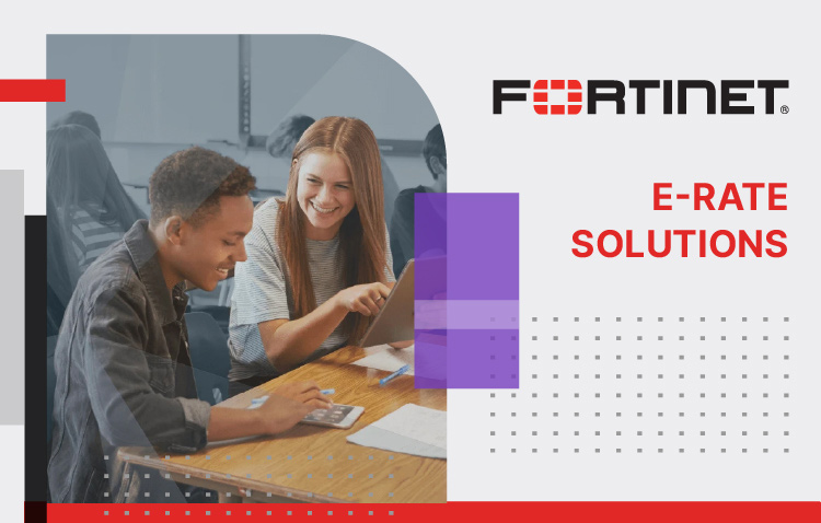 Fortinet E-Rate Solutions