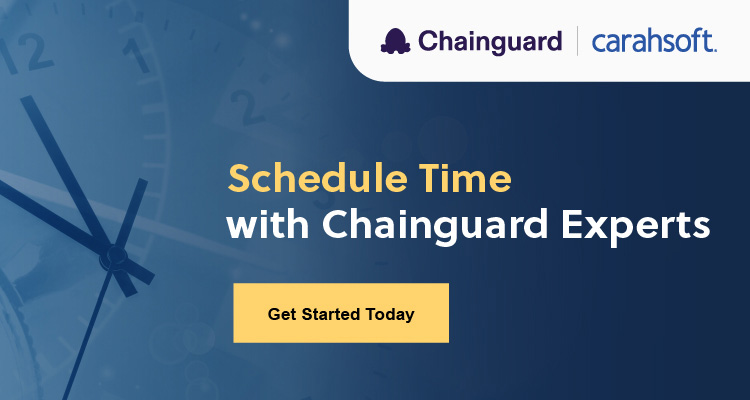Chainguard Schedule a Briefing