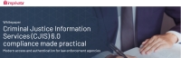Criminal Justice Information Services (CJIS) 6.0 Compliance Made Practical