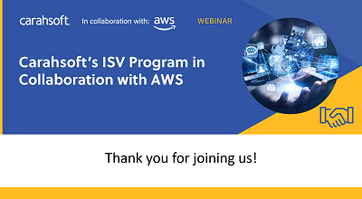 Carahsoft ISV Program on Collaboration with AWS Webinar