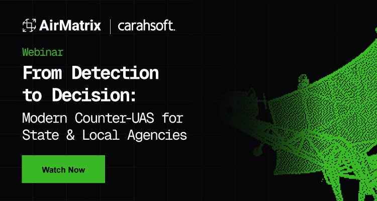 From Detection to Decision: Modern Counter-UAS for State & Local Agencies