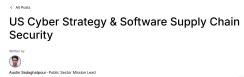 US Cyber Strategy & Software Supply Chain Security