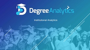 Degree Analytics Institutional Analytics Slide deck