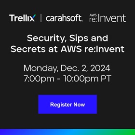 Security, Sips and Secrets with Trellix and AWS. Register Today!