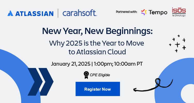 New Year, New Beginnings: Why 2025 is the Year to Move to Atlassian Cloud Event Banner