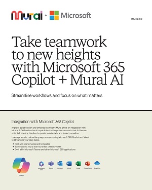 Take teamwork to new heights with Microsoft 365 Copilot + Mural AI