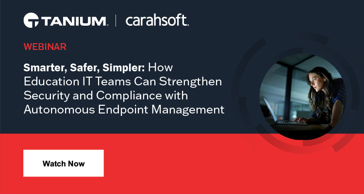 Smarter, Safer, Simpler: How Education IT Teams Can Strengthen Security and Compliance with Autonomous Endpoint Management