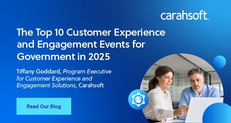 The Top 10 Customer Experience and Engagement Events for government in 2025 Blog