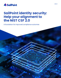 SailPoint identity security: Help your alignment to the NIST CSF 2.0