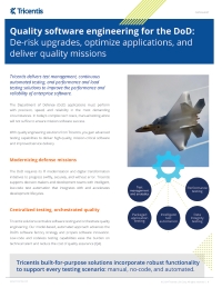 Quality software engineering for the DoD: De-risk upgrades, optimize applications, and deliver quality missions