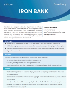 Iron Bank Sees High Volume Image Scanning and Vulnerability Management with Anchore
