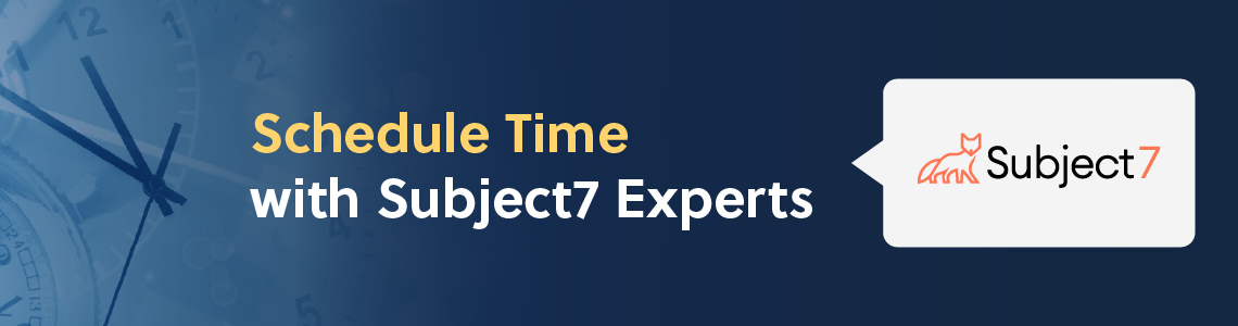 Schedule a Briefing - Subject7