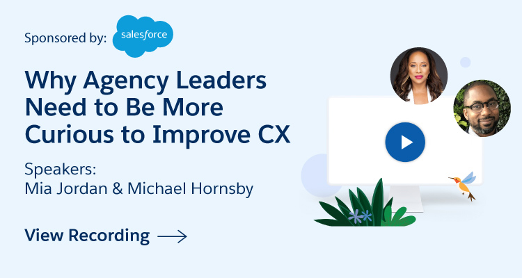 Why Agency Leaders Need to Be More Curious to Improve CX