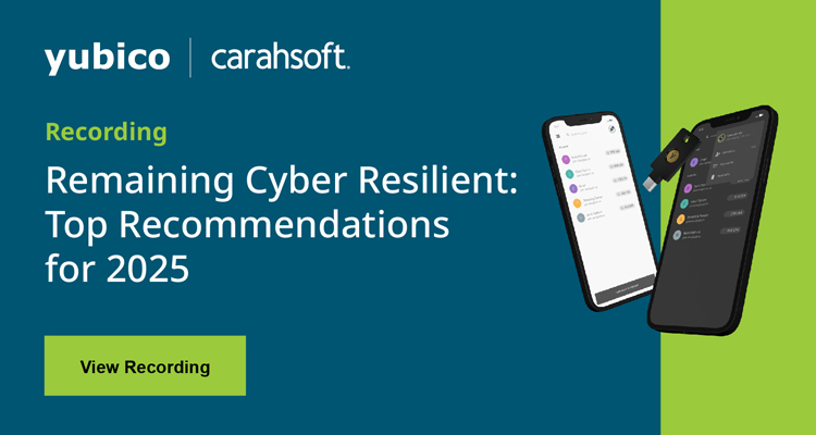 Remaining cyber resilient: Top recommendations for 2025. Learn more today!