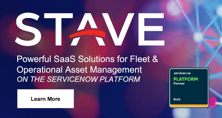 Stave: Powerful SaaS Solutions for Fleet & Operational Asset Management On the ServiceNow Platform