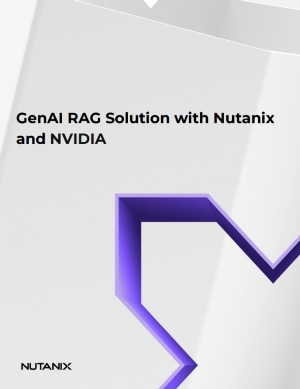 GenAI RAG Solution with Nutanix and NVIDIA
