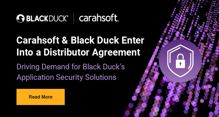 Carahsoft & Black Duck Enter Into a Distributor Agreement