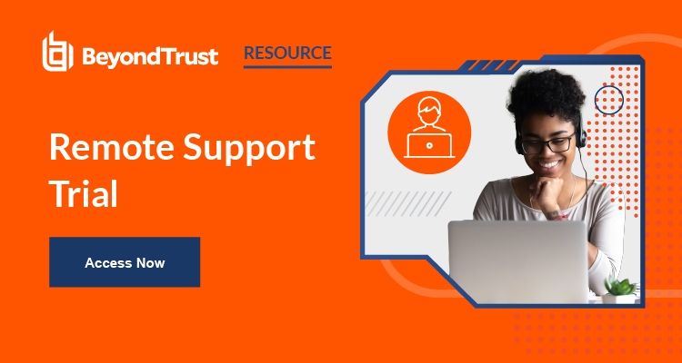 Remote Support Trial