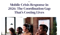 Mobile Crisis Response in 2026: The Coordination Gap That’s Costing Lives
