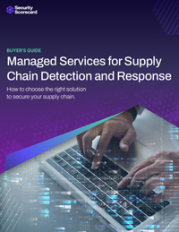 SecurityScorecard MAX Managed Services for Supply Chain Detection and Response Buyer's Guide