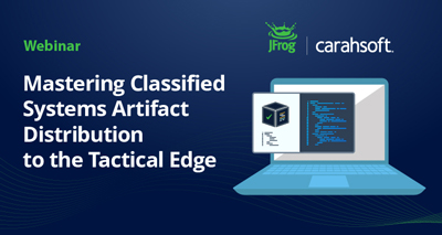 Mastering Classified Systems Artifact Distribution to the Tactical Edge