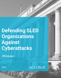 Defending SLED Organizations Against Cyber Attacks