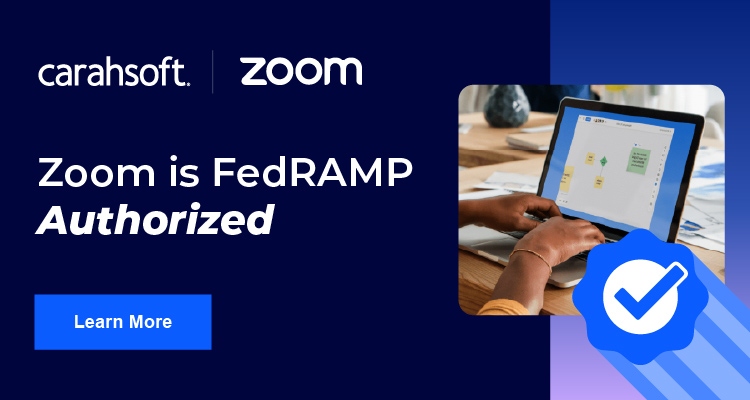 Learn more about the FedRAMP authorized solutions from Zoom.