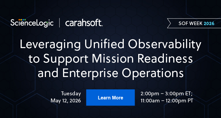 Leveraging Unified Observability to Support Mission Readiness and Enterprise Operations - Event Banner