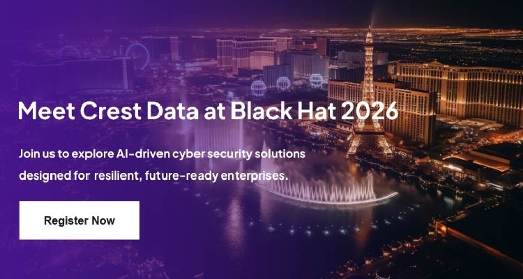 Meet Crest Data at Black Hat 2026 Event Banner